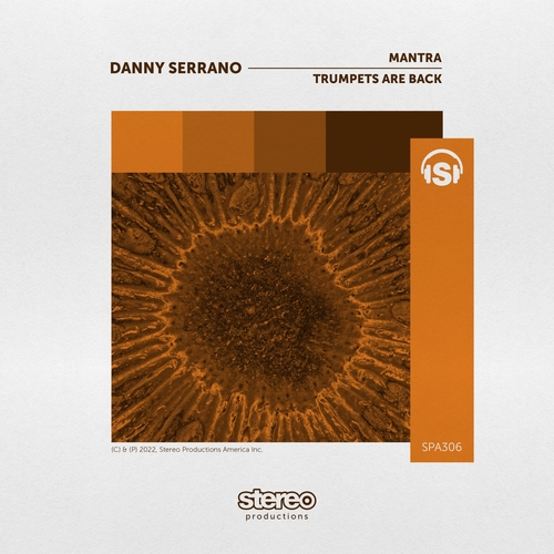 Danny Serrano - Mantra  Trumpets Are Back  [SPA306DW]